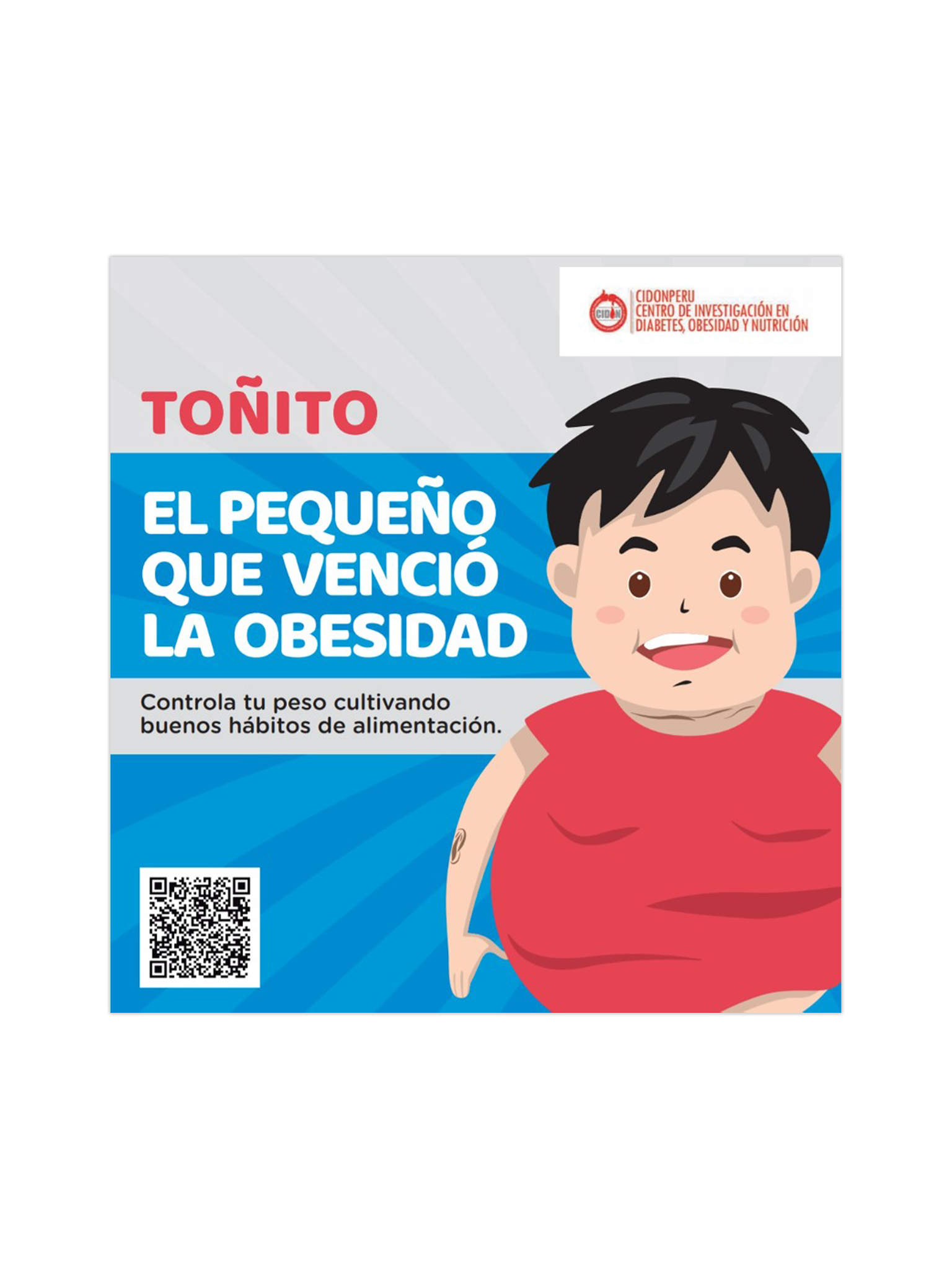 Toñito, el pequeño que venció la OBESIDAD. Controla tu peso cultivando buenos hábitos de alimentación.